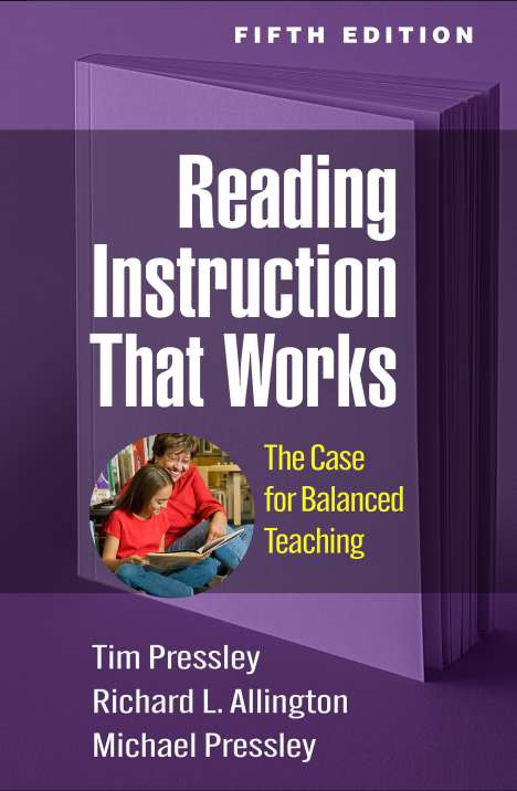 Richard L. Allington: Reading Instruction That Works, Fifth Edition, Buch