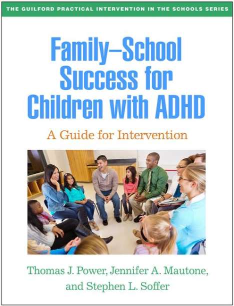 Thomas J Power: Family-School Success for Children with ADHD, Buch