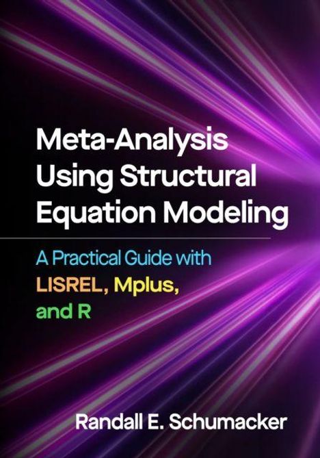 Titel: "Meta-Analysis Using Structural Equation Modeling". Autor: Randall E. Schumacker. Hintergrund: Lila Lichtstrahlen.
