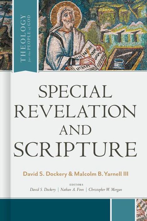 David S Dockery: Special Revelation and Scripture, Buch