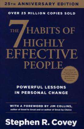 Stephen R. Covey: The 7 Habits of Highly Effective People. 25th Anniversary Edition, Buch