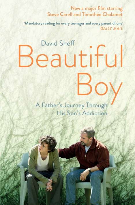David Sheff: Beautiful Boy. Film Tie-In, Buch