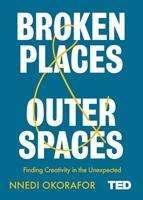Nnedi Okorafor: Broken Places &amp; Outer Spaces, Buch