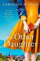 Caroline Bishop: The Other Daughter, Buch