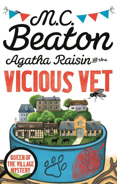 M. C. Beaton: Agatha Raisin and the Vicious Vet, Buch