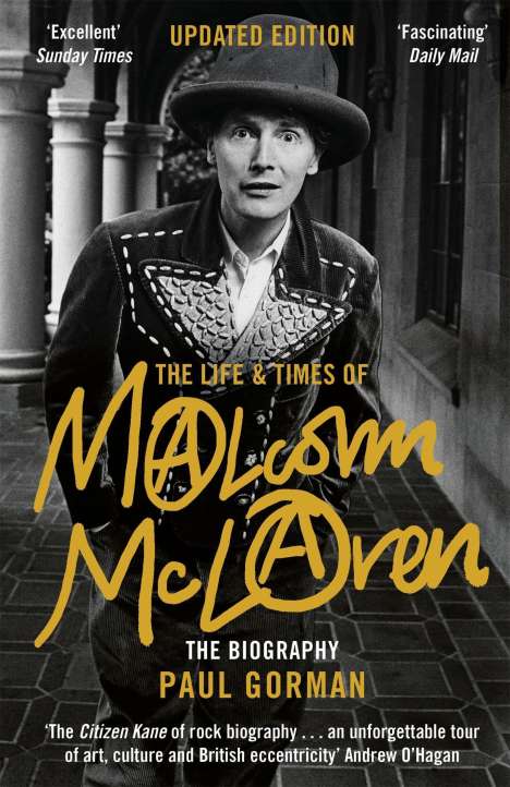 Paul Gorman: The Life &amp; Times of Malcolm McLaren, Buch