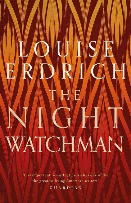 Louise Erdrich: Erdrich, L: The Night Watchman, Buch