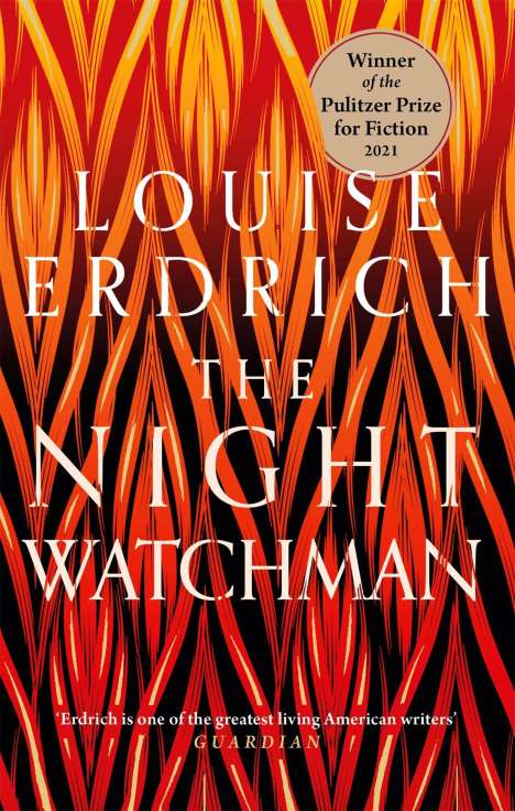 Louise Erdrich: The Night Watchman, Buch