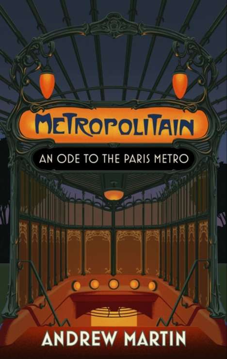 Andrew Martin: Metropolitain, Buch