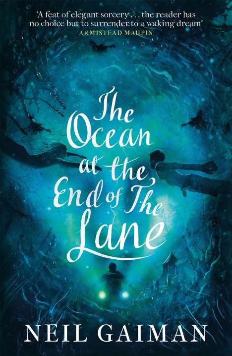 Neil Gaiman: Ocean at the End of the Lane, Buch