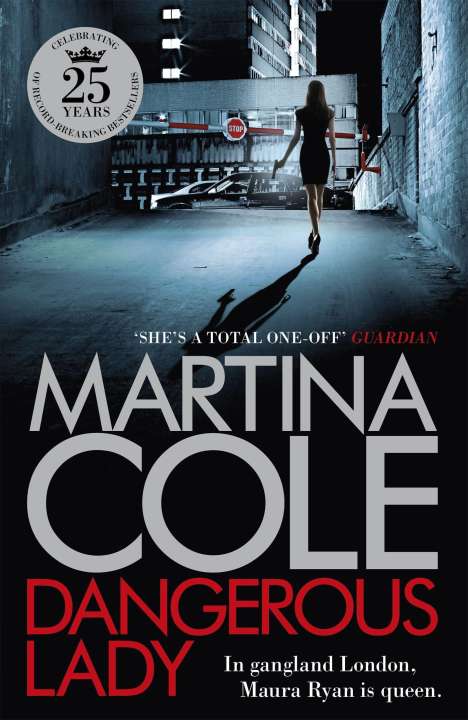 Martina Cole: Cole, M: Dangerous Lady, Buch