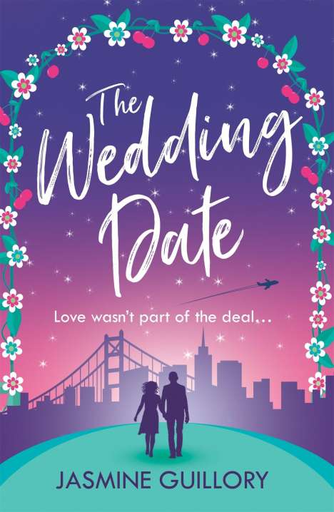 Jasmine Guillory: The Wedding Date, Buch