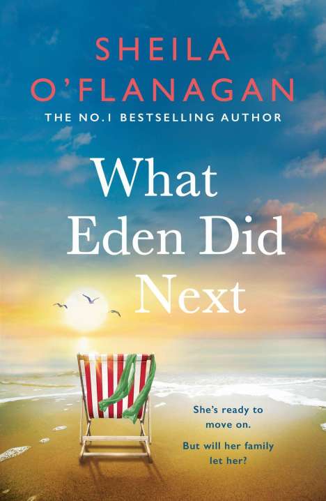 Sheila O'Flanagan: What Eden Did Next, Buch