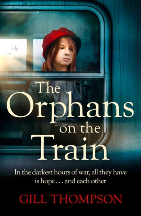 Gill Thompson: The Orphans on the Train, Buch