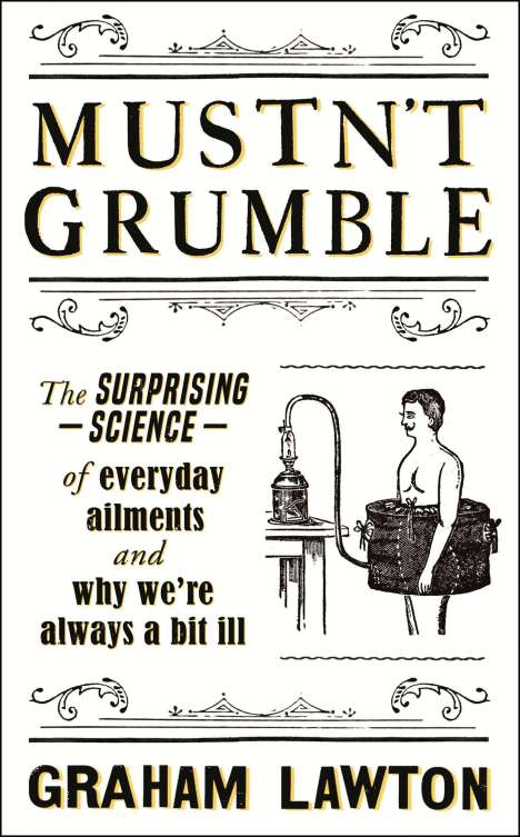 Graham Lawton: Mustn't Grumble, Buch