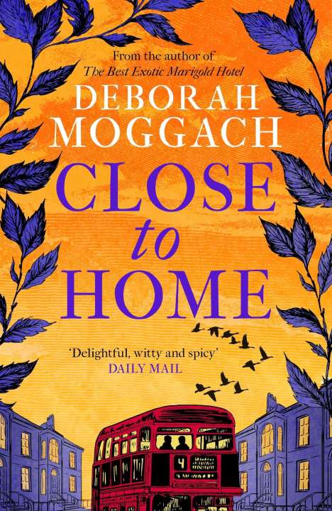 Deborah Moggach: Close to Home, Buch