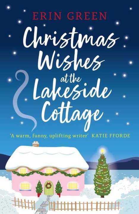 Erin Green: Christmas Wishes at the Lakeside Cottage, Buch