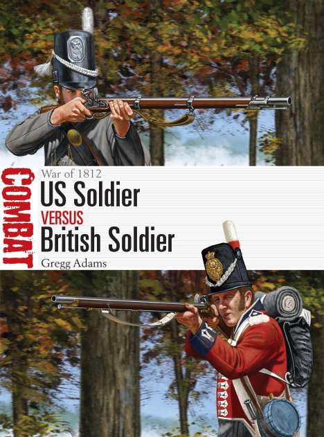 Gregg Adams: US Soldier vs British Soldier, Buch