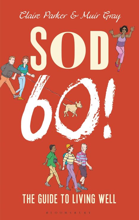 Claire Parker: Sod Sixty!, Buch