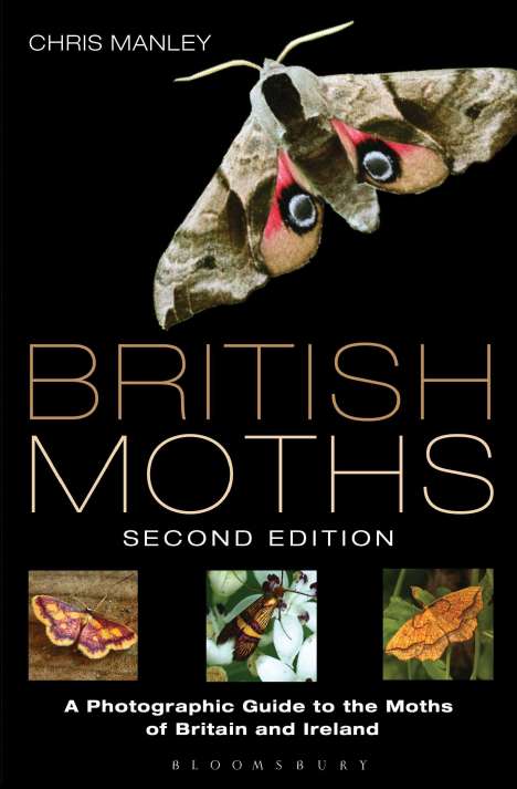 Chris Manley: Manley, C: British Moths: Second Edition, Buch