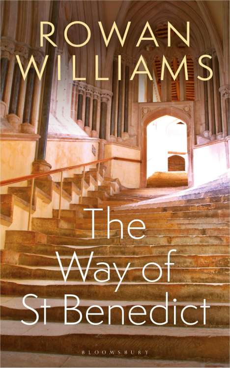 Rowan Williams: The Way of St Benedict, Buch