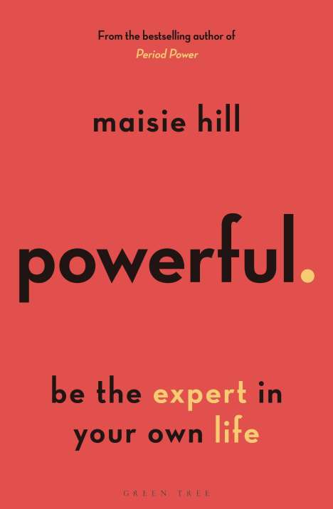 Maisie Hill: You've Got the Power, Buch