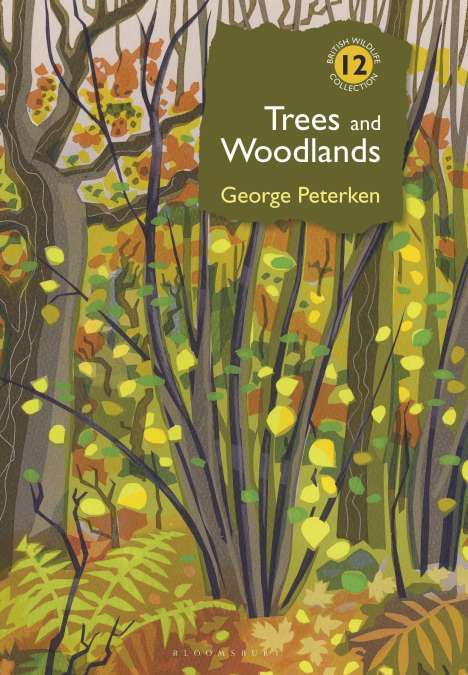 George Peterken: Trees and Woodlands, Buch