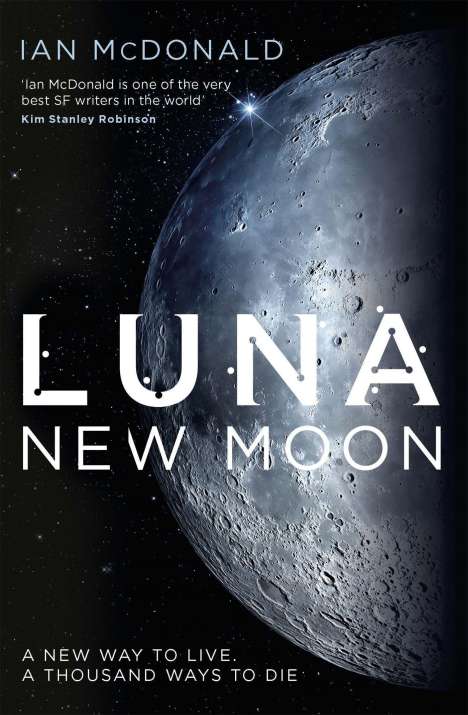 Ian McDonald: Luna 1. New Moon, Buch