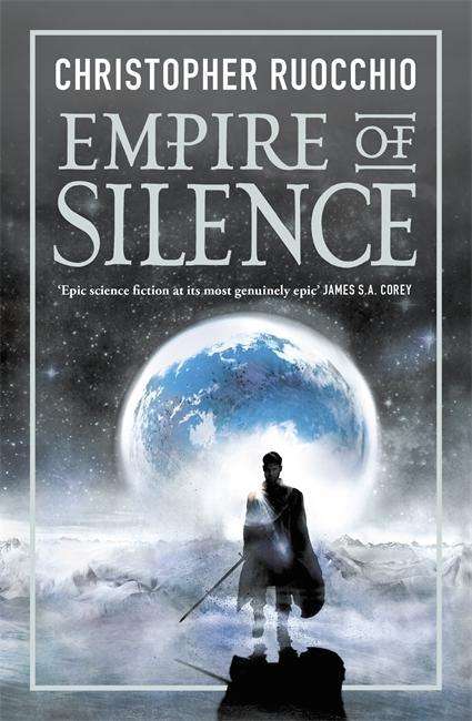 Christopher Ruocchio: Ruocchio, C: Empire of Silence, Buch