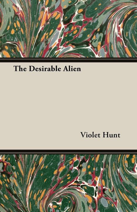 Violet Hunt: Desirable Alien, Buch