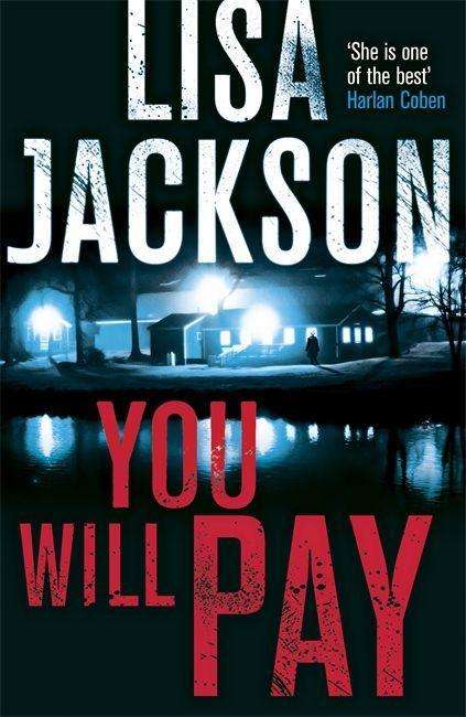 Lisa Jackson: You Will Pay, Buch