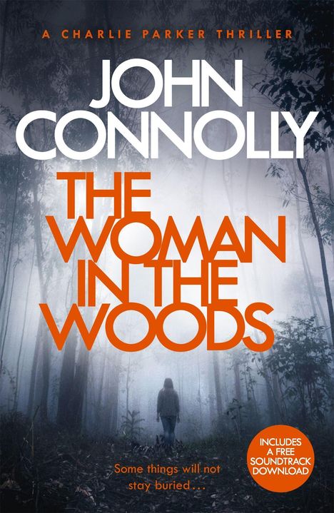 John Connolly: The Woman in the Woods, Buch