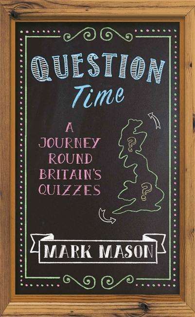 Mark Mason: Mason, M: Question Time, Buch