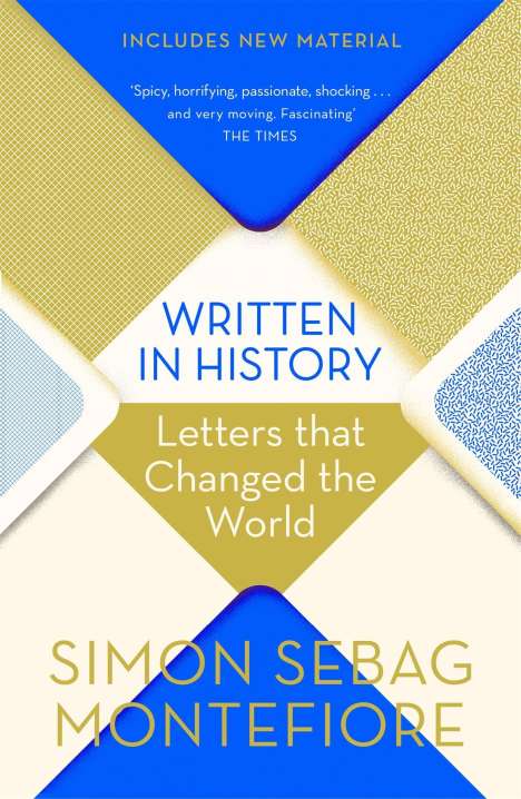 Simon Sebag Montefiore: Written in History, Buch