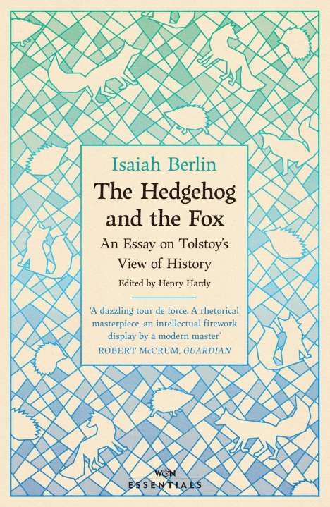 Isaiah Berlin: The Hedgehog And The Fox, Buch