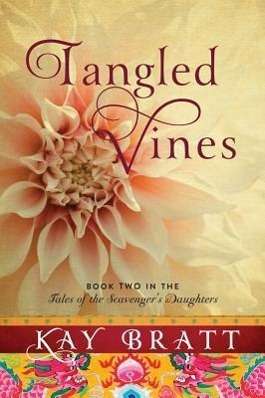 Kay Bratt: Tangled Vines, Buch