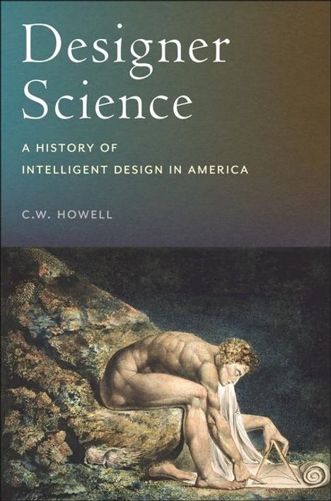 C W Howell: Designer Science, Buch