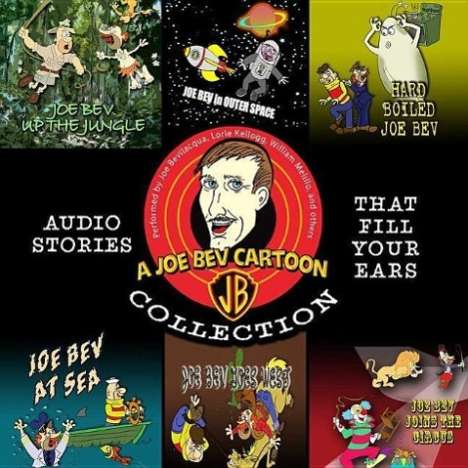 Joe Bevilacqua: A Joe Bev Cartoon Collection, MP3-CD