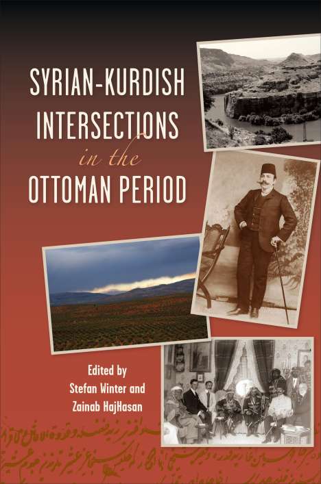 Syrian-Kurdish Intersections in the Ottoman Period, Buch