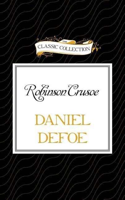 Daniel Defoe: Robinson Crusoe, CD