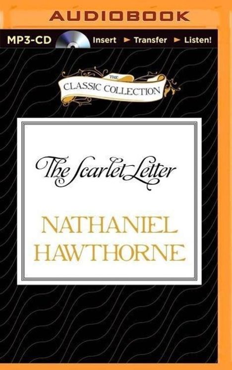 Nathaniel Hawthorne: The Scarlet Letter, MP3-CD