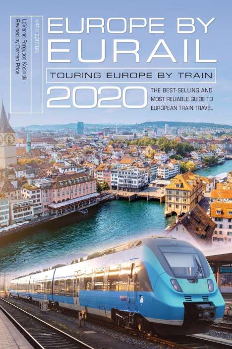 Laverne Ferguson-Kosinski: Ferguson-Kosinski, L: Europe by Eurail 2020: Touring Europe, Buch