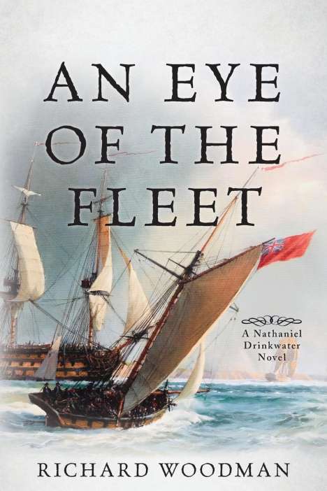 Richard Woodman: An Eye of the Fleet, Buch