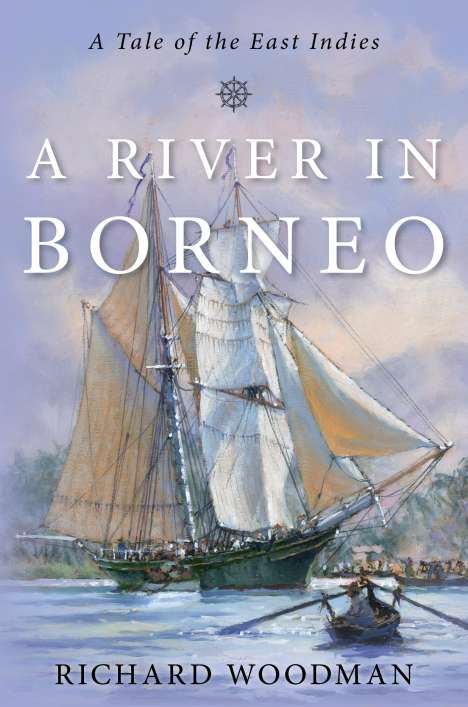 Richard Woodman: A River in Borneo, Buch
