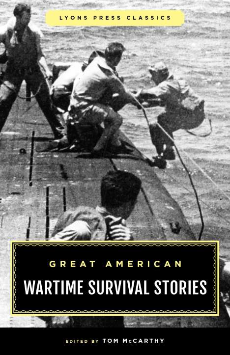 Great American Wartime Survival Stories, Buch
