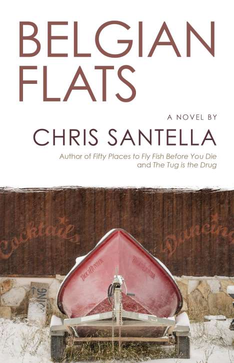 Chris Santella: Belgian Flats, Buch