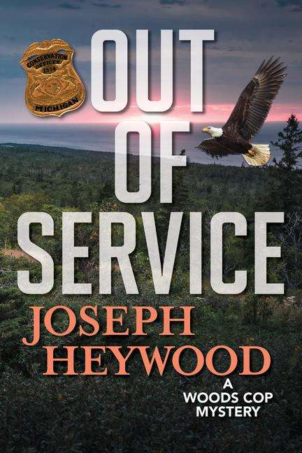 Joseph Heywood: Out of Service, Buch