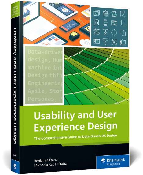Benjamin Franz: Usability and User Experience Design, Buch