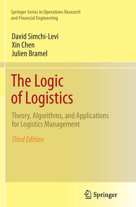 David Simchi-Levi: The Logic of Logistics, Buch