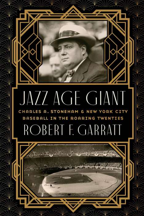 Robert F Garratt: Jazz Age Giant, Buch